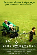 Affiche du film Être et devenir