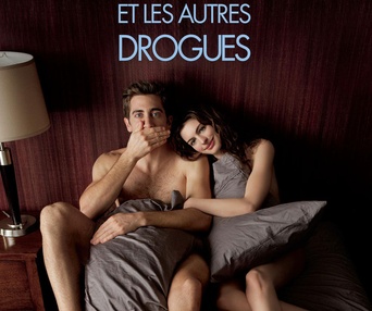 Affiche du film L'amour et les autres drogues