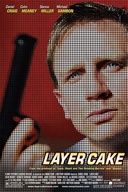 Affiche du film Layer Cake