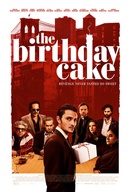 Affiche du film The Birthday Cake
