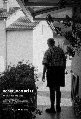 Roger, mon frère