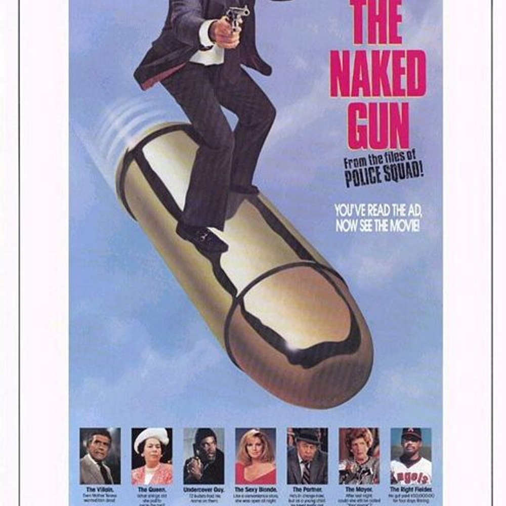 Affiche du film The Naked Gun