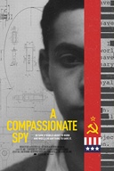 Affiche du film A Compassionate Spy