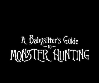 Affiche du film A Babysitter's Guide to Monster Hunting