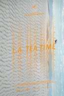 Affiche du film L.A. Tea Time