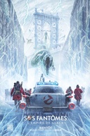 Affiche du film SOS Fantômes : L'empire de glace