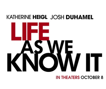 Pré-affiche du film Life as We Know It