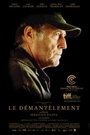 Affiche du film Le démantèlement