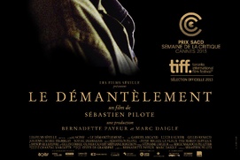 Affiche du film Le démentèlement Affiche du film Le démentèlement