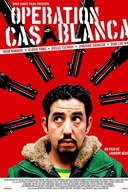 Affiche du film Opération Casablanca