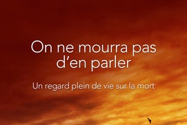 Affiche du film On ne mourra pas d'en parler