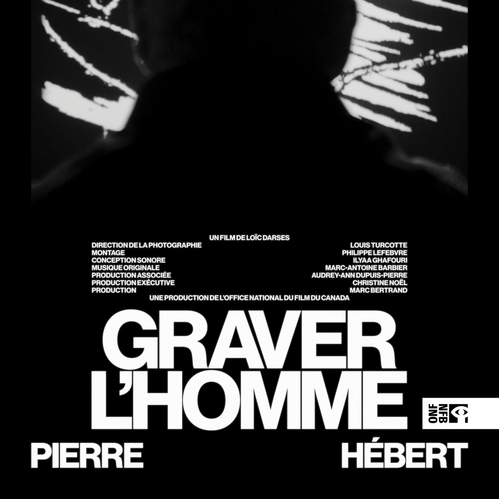 Affiche du film Graver l'homme : arrêt sur Pierre Hébert