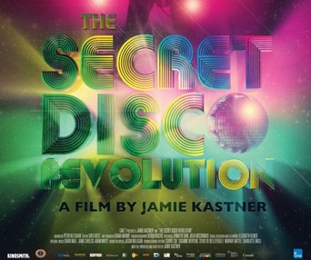 Images du film The Secret Disco Revolution