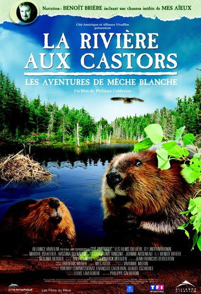 Affiche du film La rivière aux castors - Les aventures de mèche blanche