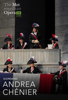 Andrea Chénier (Giordano) - The Metropolitan Opera