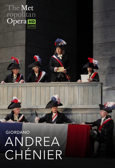 Andrea Chénier (Giordano) - The Metropolitan Opera