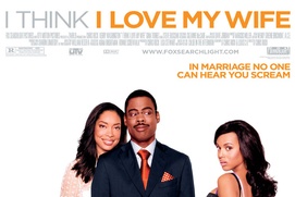 Affiche du film I Think I Love my Wife