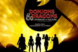Affiche du film Dungeons & Dragons: Honor Among Thieves Affiche du film Dungeons & Dragons: Honor Among Thieves