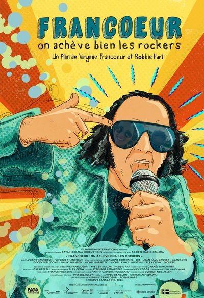 Affiche du film  Francoeur : on achève bien les rockeurs