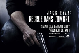 Affiche du film Jack Ryan : Recrue dans l'ombre Affiche du film Jack Ryan : Recrue dans l'ombre