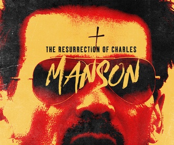 Image film The Resurrection of Charles Manson