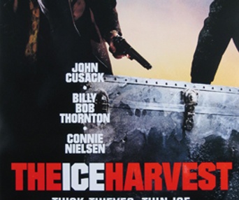 Affiche américane du film The Ice Harvest