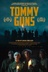 Affiche du film Tommy Guns