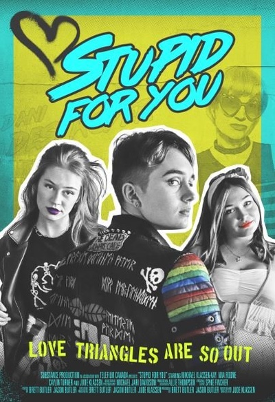 Affiche du film Stupid For You