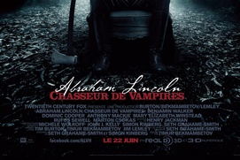 Affiche du film Abraham Lincoln : chasseur de vampires Affiche du film Abraham Lincoln : chasseur de vampires