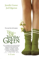 Affiche du film La drôle de vie de Timothy Green