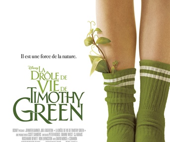 Affiche du film La drôle de vie de Timothy Green