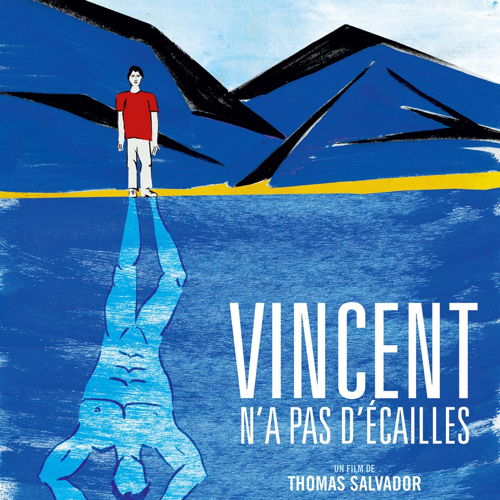 Affiche du film Vincent n'a pas d'écailles