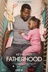 Affiche du film Fatherhood
