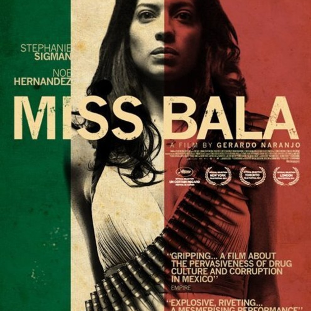 Affiche du film Miss Bala