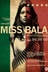 Affiche du film Miss Bala
