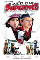 Affiche du film Daniel et les Superdogs