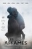 Affiche du film Les affamés