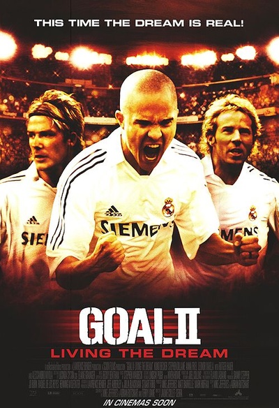 Affiche du film Goal II: Living the Dream