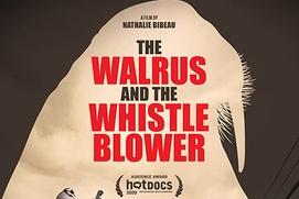 Affiche du film The Walrus and the Whistleblower