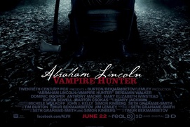 Affiche du film Abraham Lincoln: Vampire Hunter Affiche du film Abraham Lincoln: Vampire Hunter
