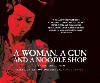 Affiche du film A Woman, A Gun And A Noodle Shop