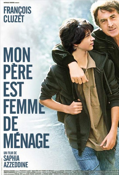 Affiche du film Mon père est femme de ménage