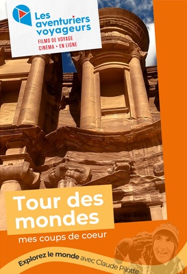 Les aventuriers voyageurs - Tour des mondes : mes coups de cœur à vie