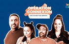 Opération Connexion