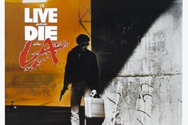 Image du film To Live and Die in L.A.