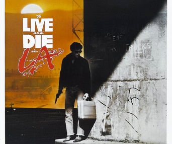 Image du film To Live and Die in L.A.