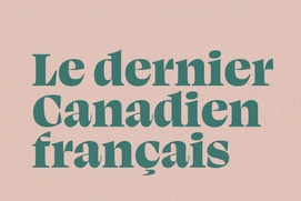 Image du film Le dernier Canadien français