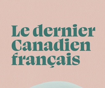 Image du film Le dernier Canadien français