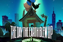 The Day the Earth Blew Up: A Looney Tunes Movie The Day the Earth Blew Up: A Looney Tunes Movie