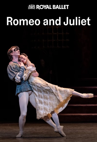The Royal Ballet: Romeo and Juliet